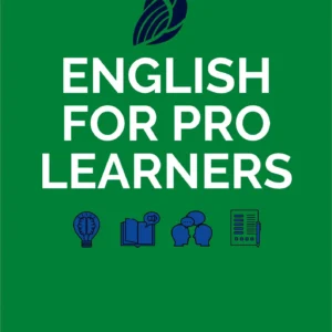 English For Pro Learners - Intermediate 1 and 2 - Topics' guide